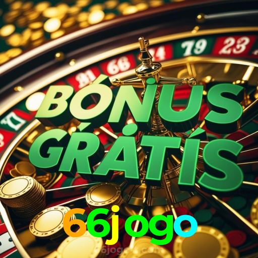 66jogo:Aposte no futebol e jogue os melhores jogos de cassino com segurança!